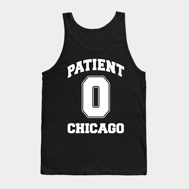 Patient Zero Zombie Chicago - White Tank Top by MotiviTees